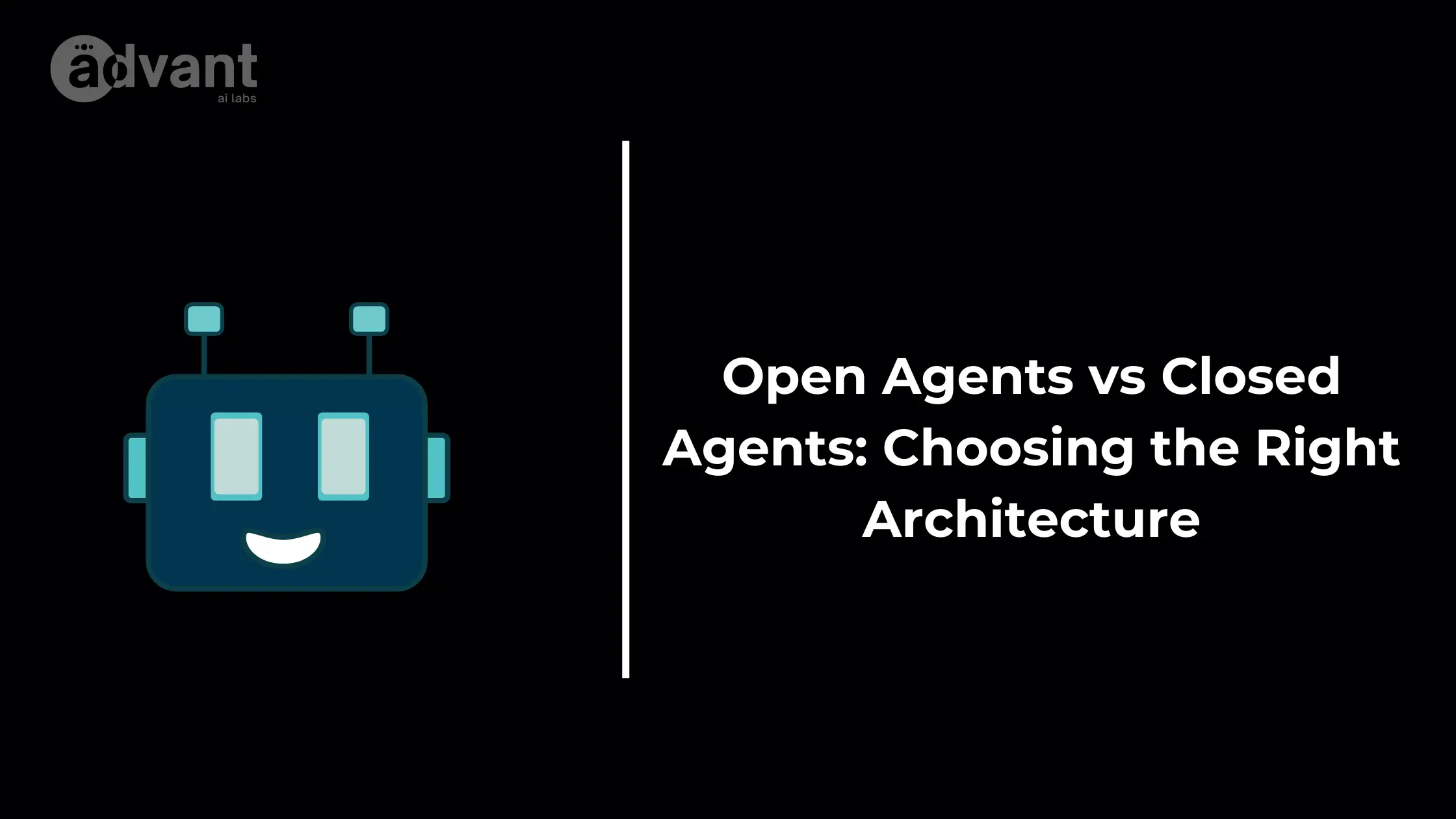 Open Agents vs Closed Agents: Choosing the Right Architecture